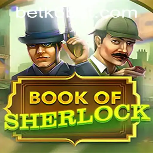 Exploring the Fascinating World of BookOfSherlock: A Deep Dive into Gameplay and Strategy