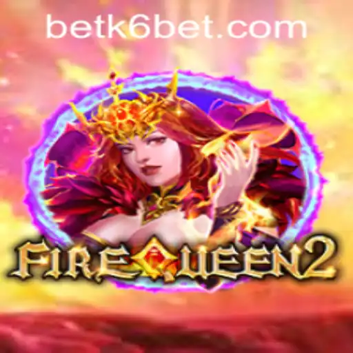 Explore the Thrilling World of FireQueen2 and the Buzz of k6bet PH Login