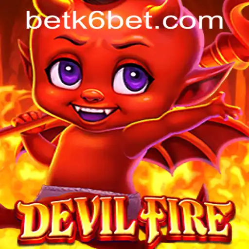 Exploring the Thrills of DevilFire and How K6bet PH Login Enhances Your Gaming Experience