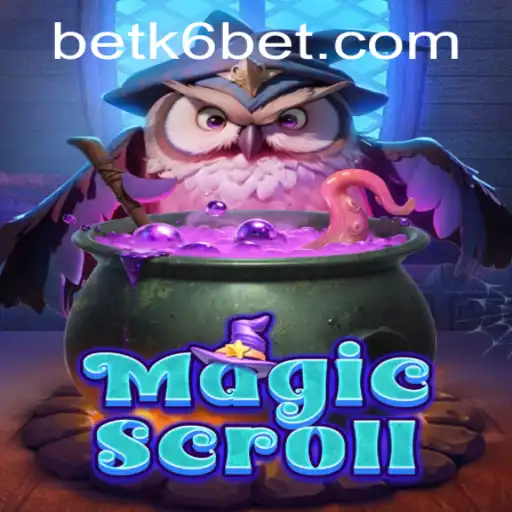 Exploring the Enchanting World of MagicScroll and the Role of k6bet PH Login
