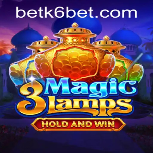 Explore the Enchanting World of 3MagicLamps with k6bet PH Login
